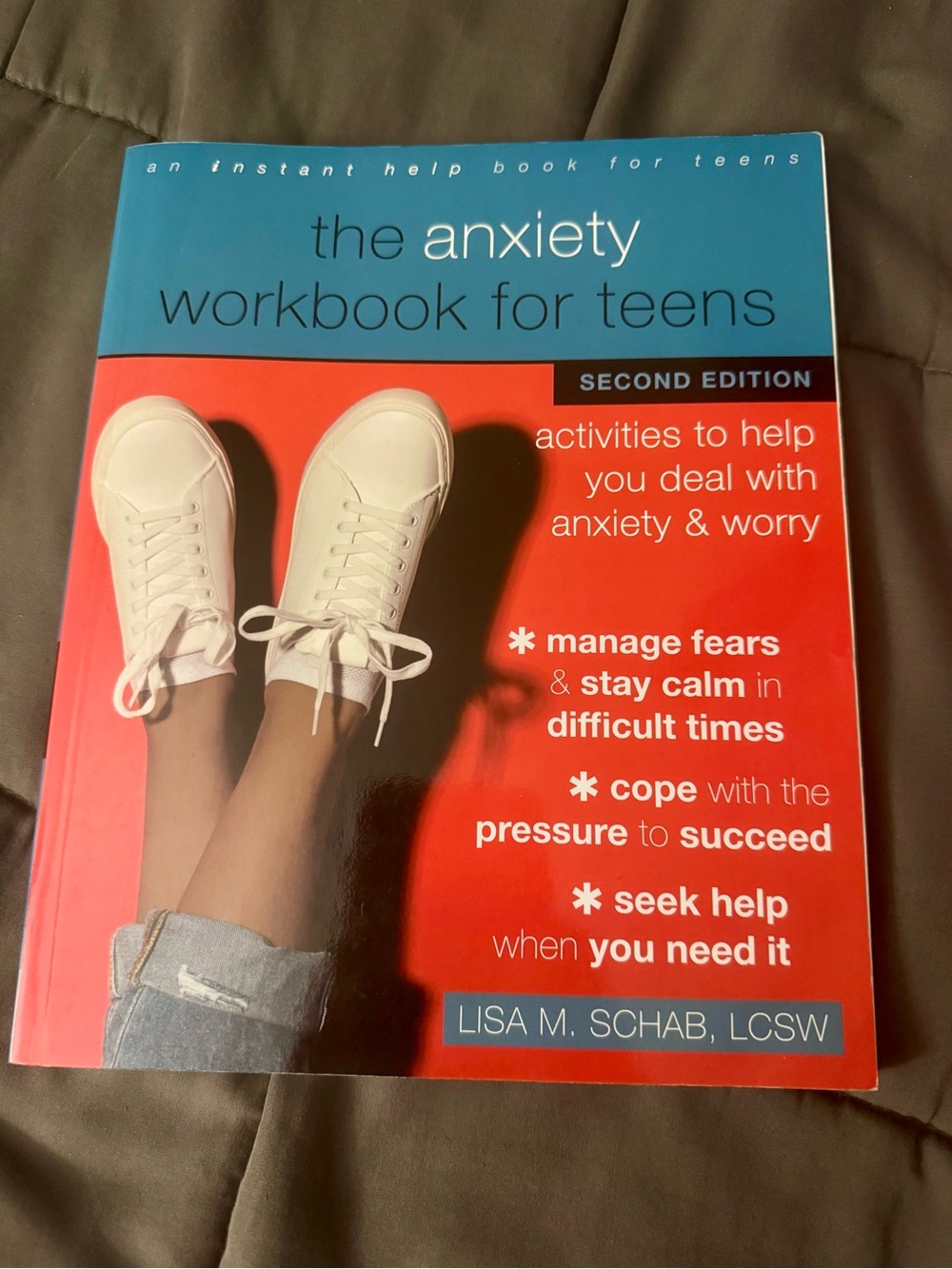 The Anxiety Workbook for Teens — Second Edition (Blue & Red Cover)